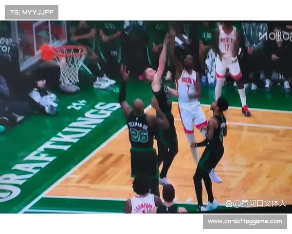 凯尔特人对阵火箭，东西部强队连胜势头对决